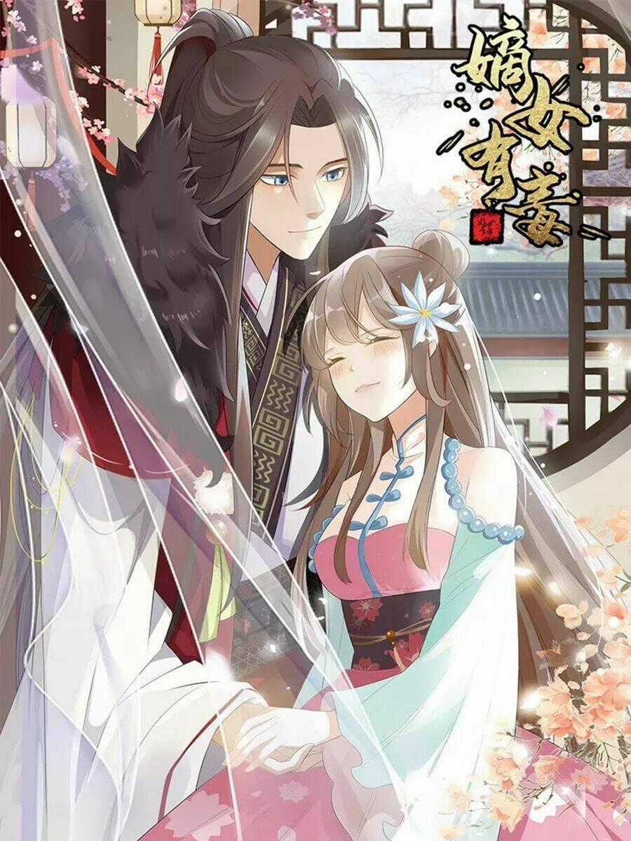 Đích Nữ Hữu Độc - Chapter 41 - Trang 1