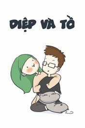 Đọc truyện Diệp & Tồ