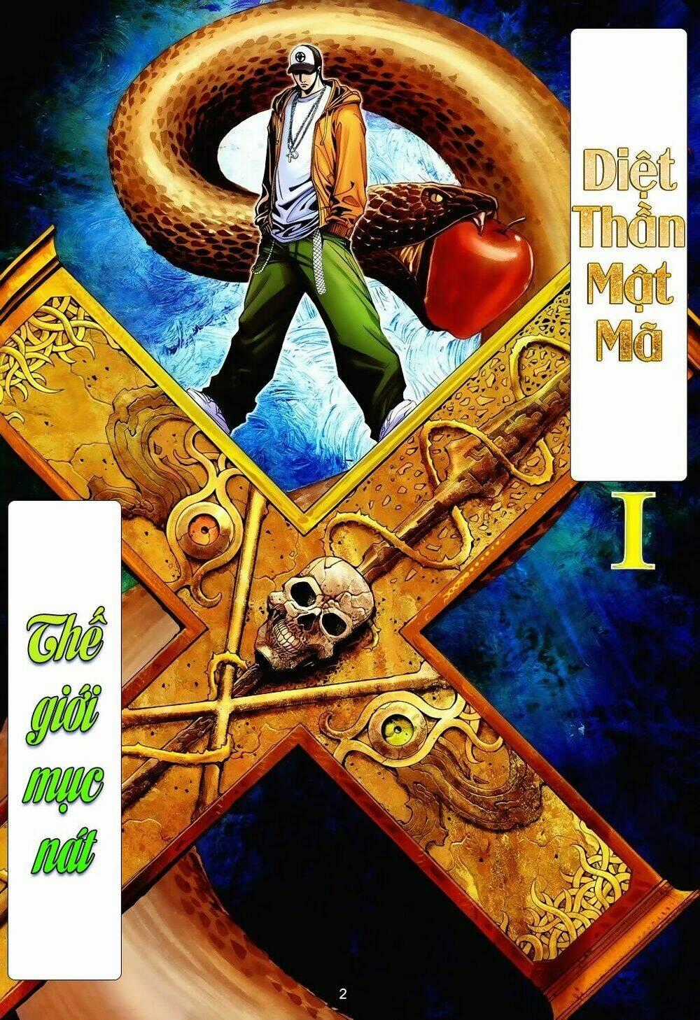 Diệt Thần Mật Mã - Chapter 1 - Trang 2