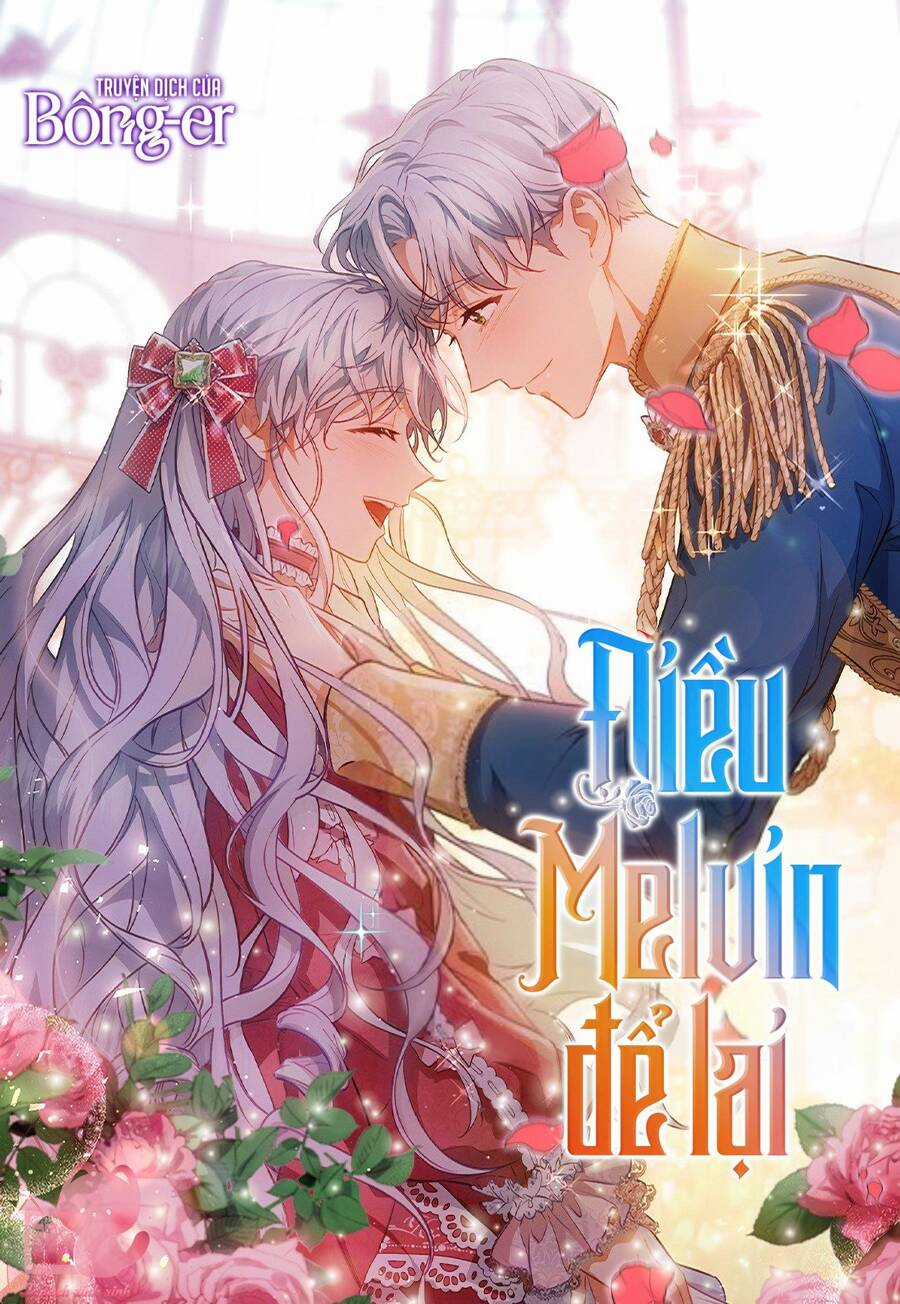 Điều Melvin Để Lại - Chapter 32 - Trang 3