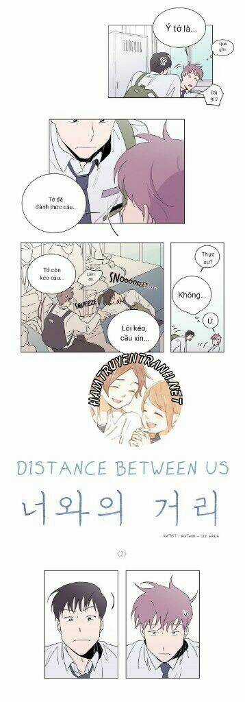 Distance Between Us - Chapter 2 - Trang 7