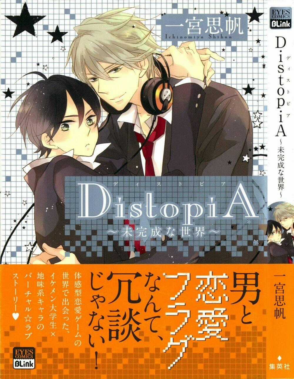Distopia - Mikansei Na Sekai - Chapter 1 - Trang 1