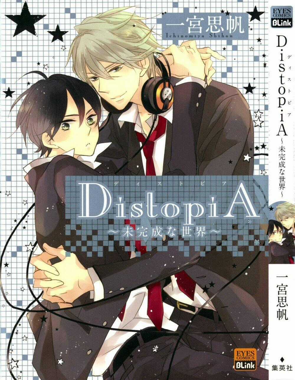 Distopia - Mikansei Na Sekai - Chapter 5 - Trang 1