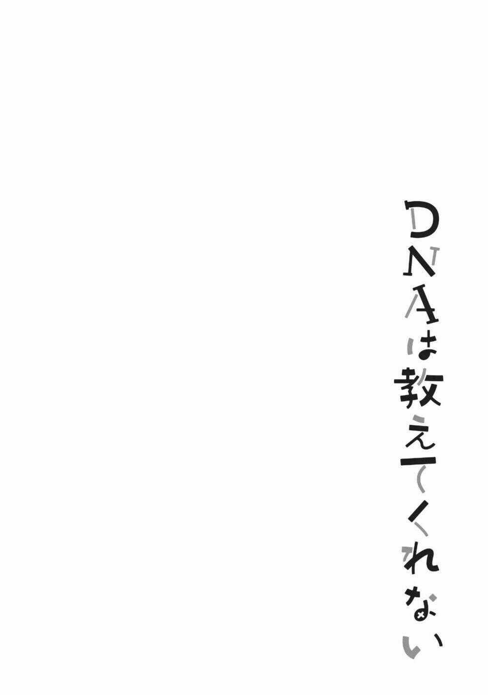 Dna Doesnt Tell Us - Chapter 10 - Trang 24