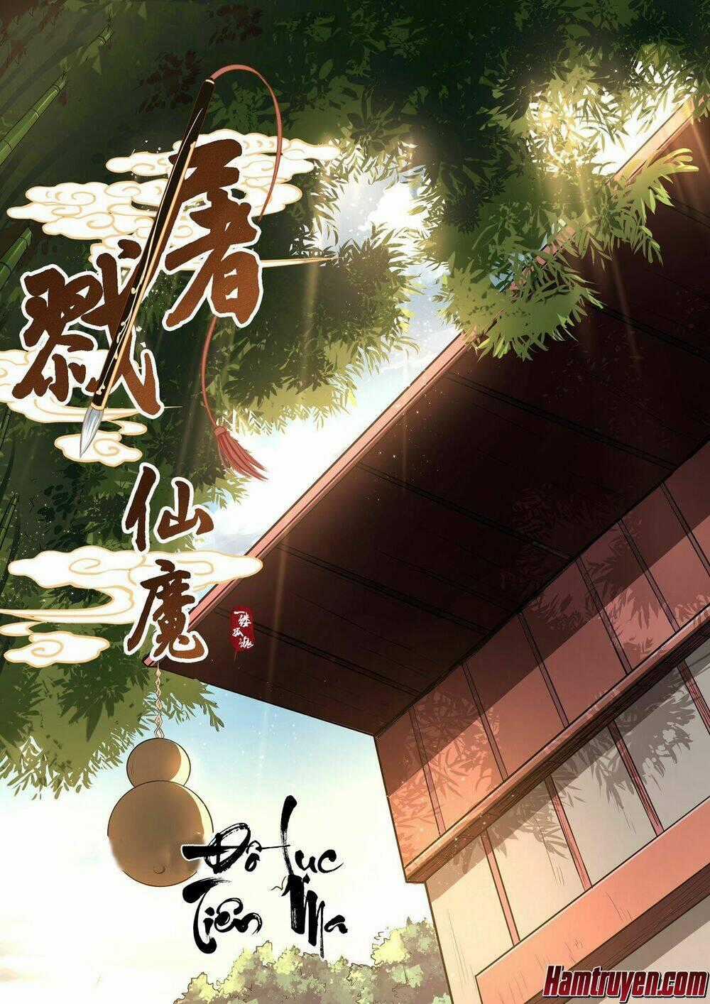 Đồ Lục Tiên Ma - Chapter 4 - Trang 1