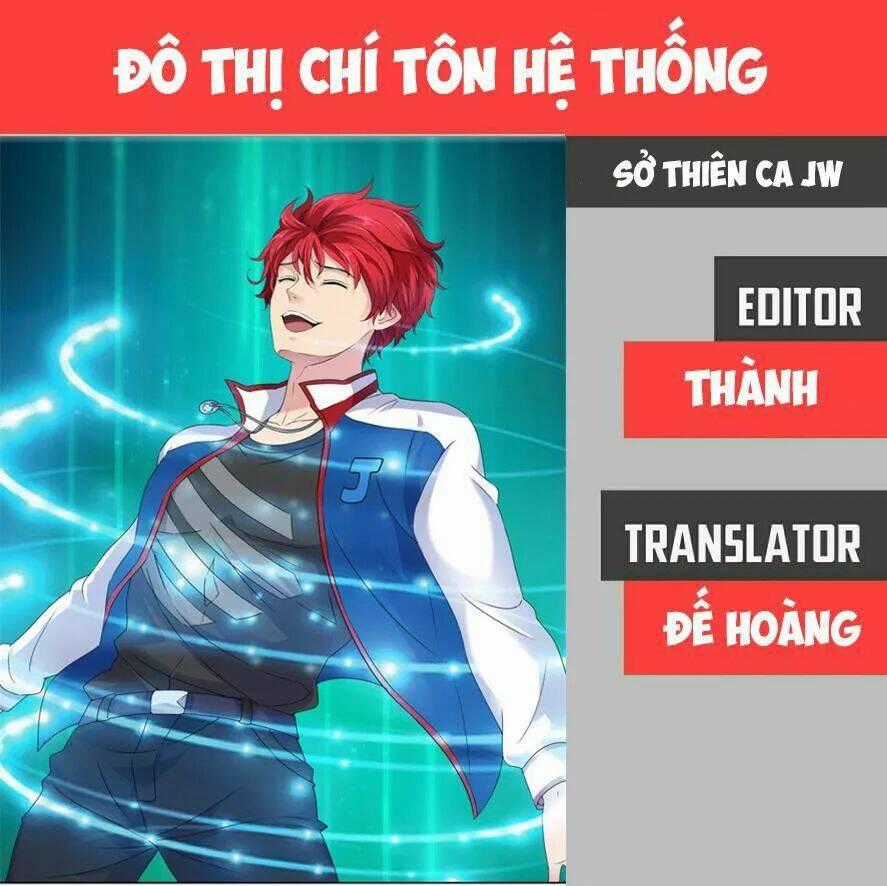 Đô Thị Chí Tôn Hệ Thống - Chapter 44 - Trang 1