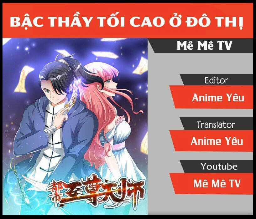 Đô Thị Chí Tôn Thiên Sư - Chapter 47 - Trang 1