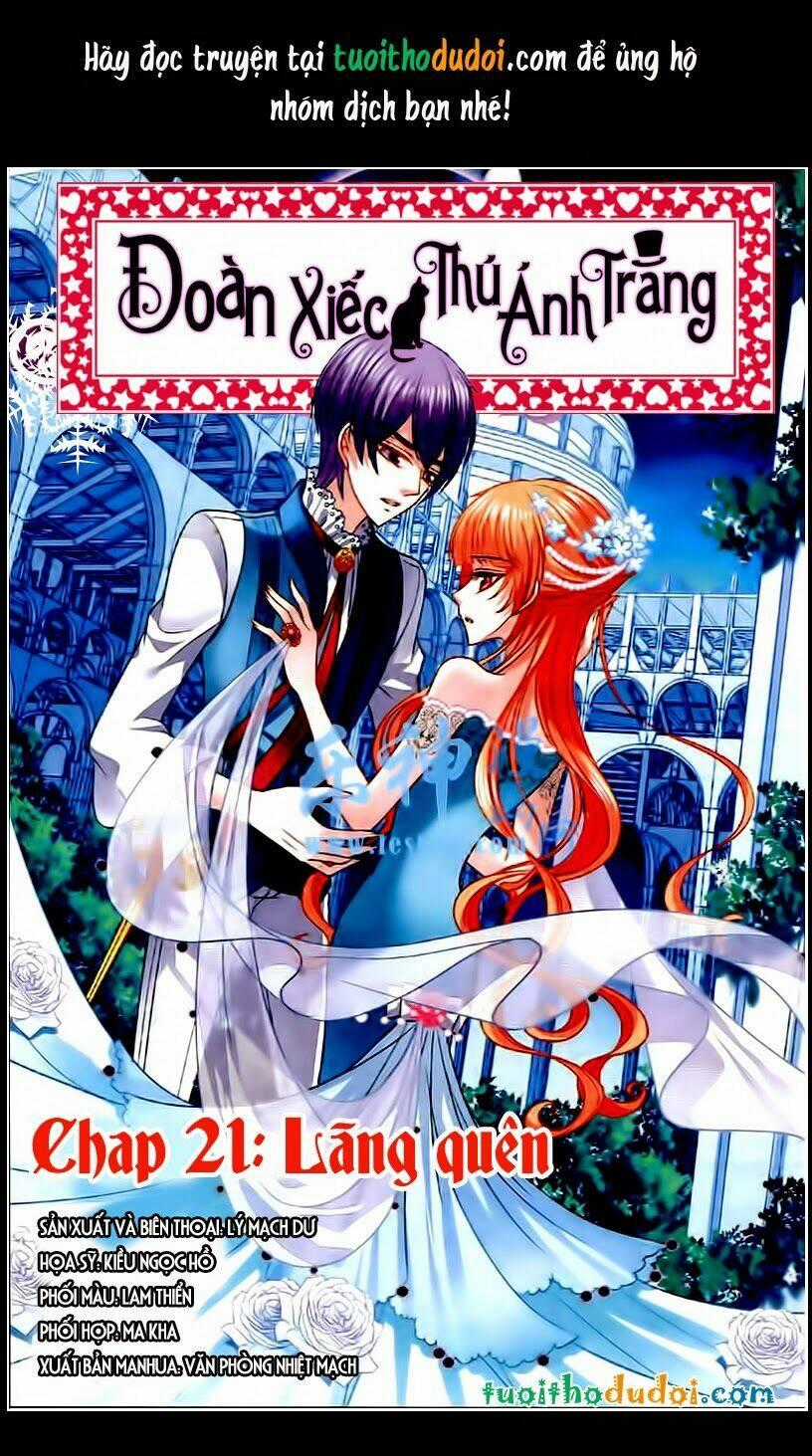 Đoàn Xiếc Thú Ánh Trăng - Chapter 21 - Trang 1