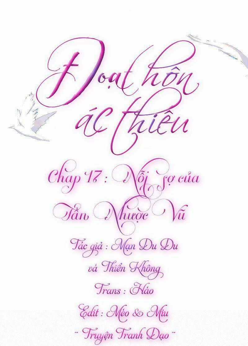 Đoạt Hôn Ác Thiếu - Chapter 17 - Trang 1