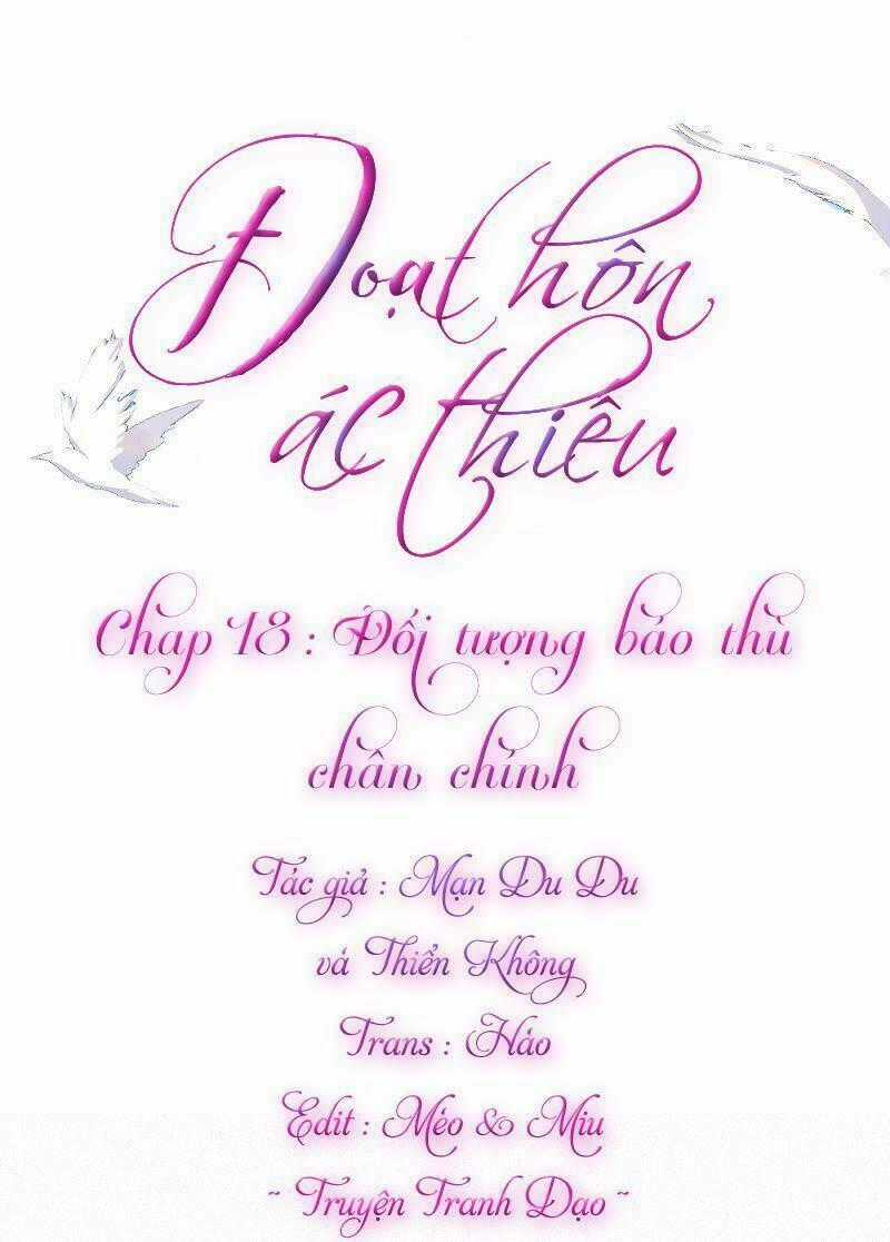 Đoạt Hôn Ác Thiếu - Chapter 18 - Trang 1