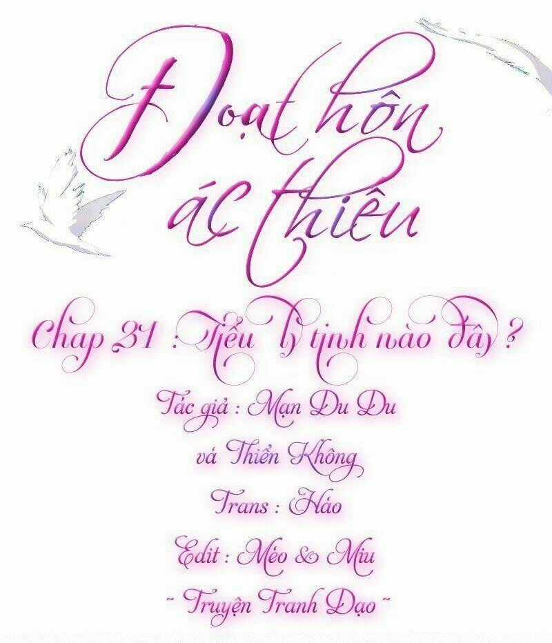 Đoạt Hôn Ác Thiếu - Chapter 21 - Trang 1