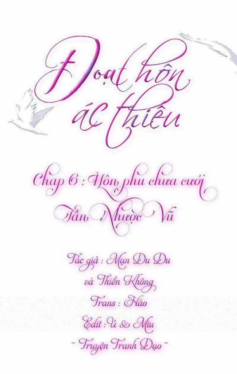 Đoạt Hôn Ác Thiếu - Chapter 6 - Trang 1