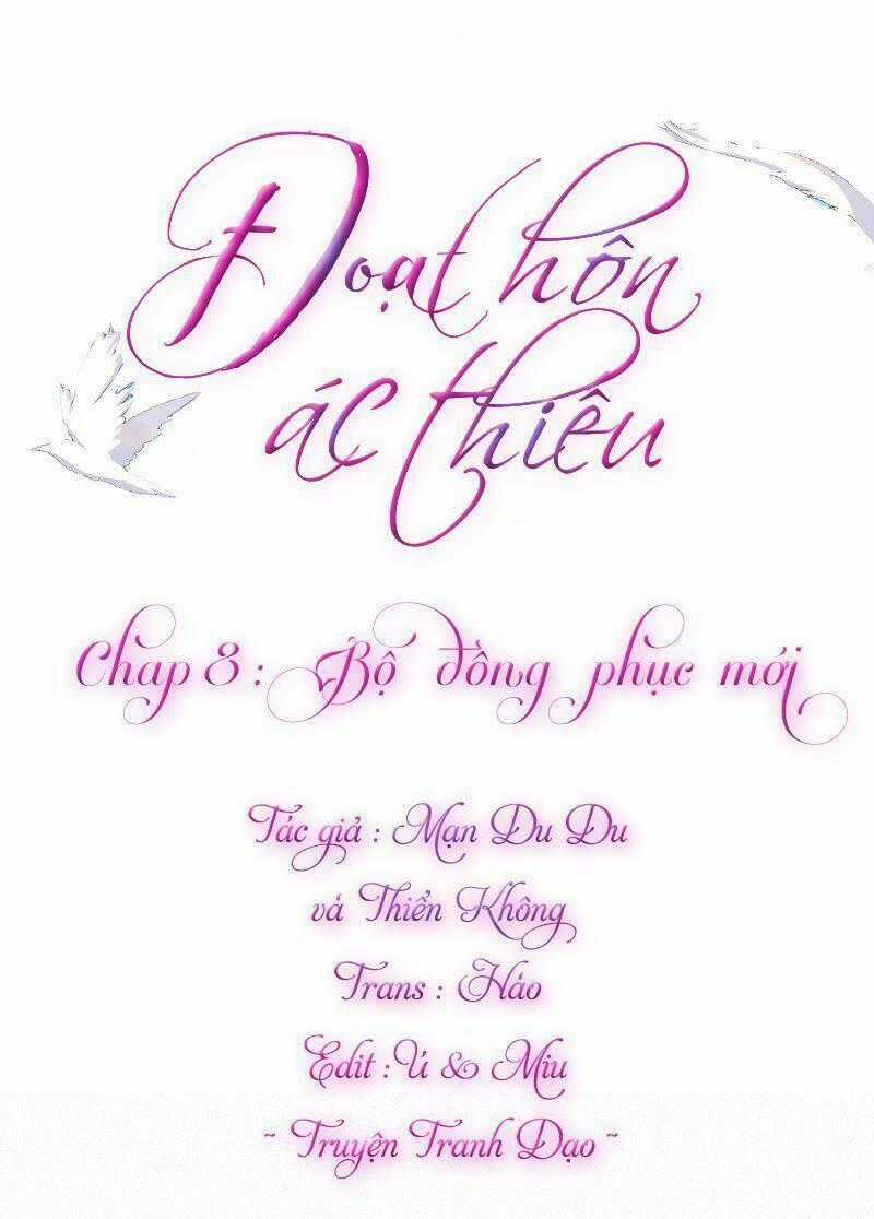 Đoạt Hôn Ác Thiếu - Chapter 8 - Trang 1