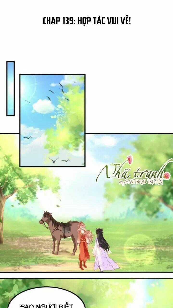 Độc Phi Ngu Ngốc Không Thể Chọc - Chapter 139 - Trang 1