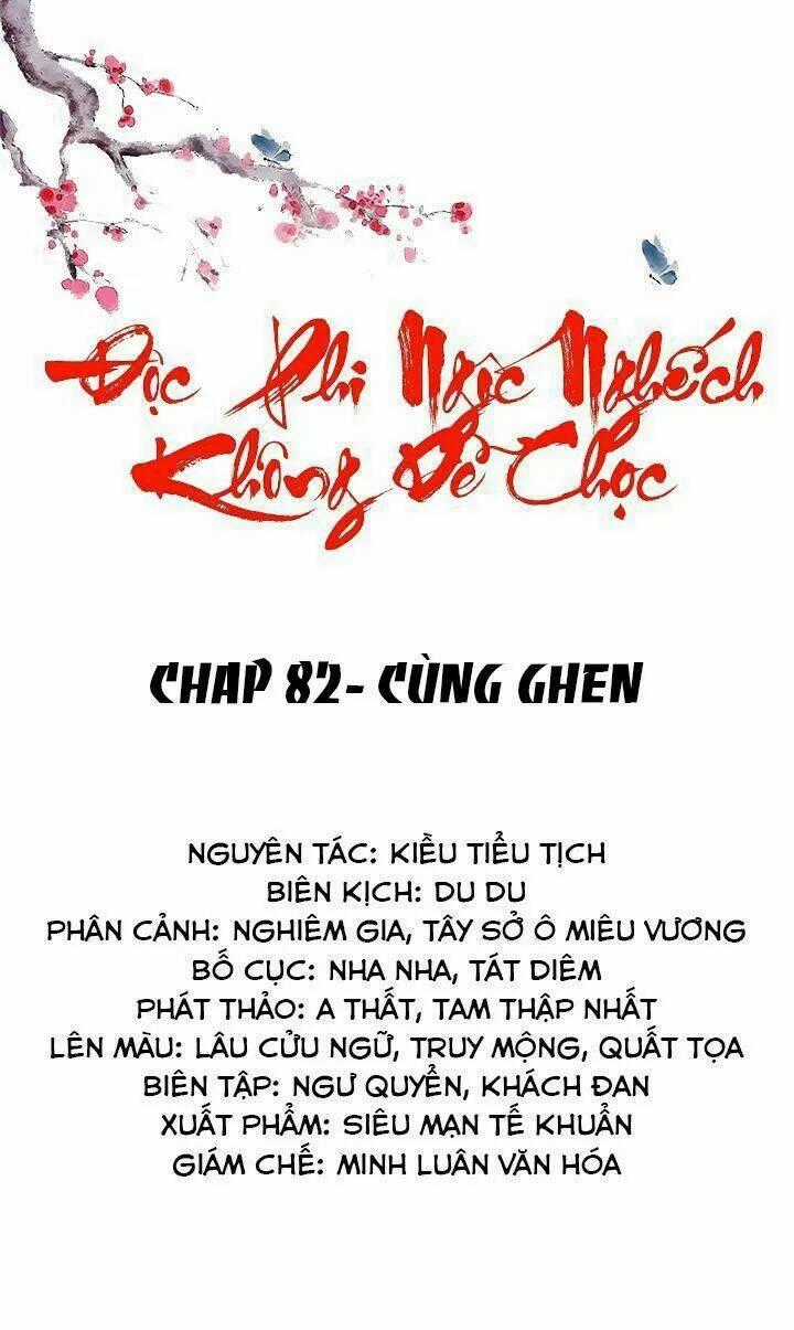 Độc Phi Ngu Ngốc Không Thể Chọc - Chapter 82 - Trang 1
