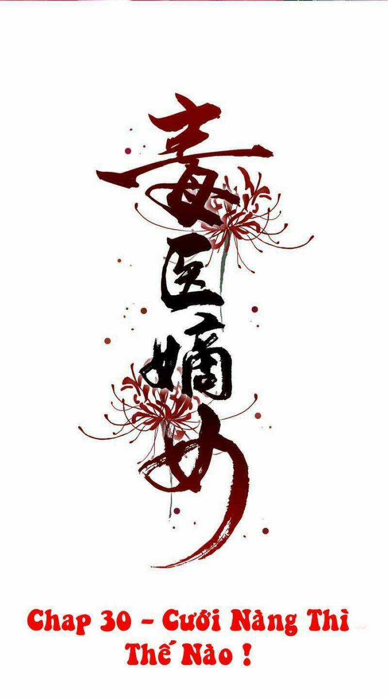 Độc Y Đích Nữ - Chapter 30 - Trang 2
