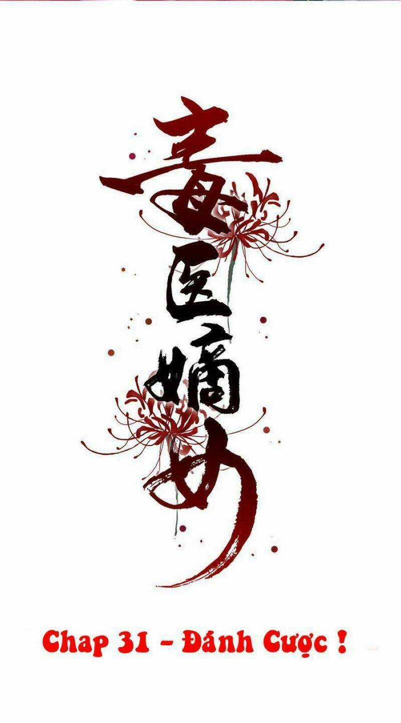 Độc Y Đích Nữ - Chapter 31 - Trang 2