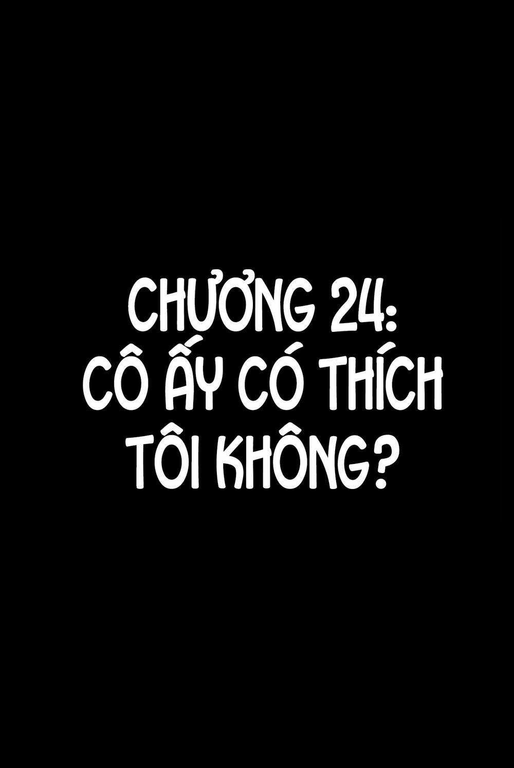 Does She Like Me? - Chapter 24 - Trang 3