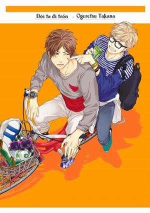 Đọc truyện Đôi Ta Đi Trốn