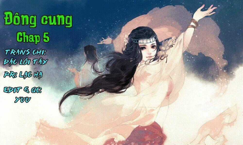 Đông Cung - Chapter 5 - Trang 2