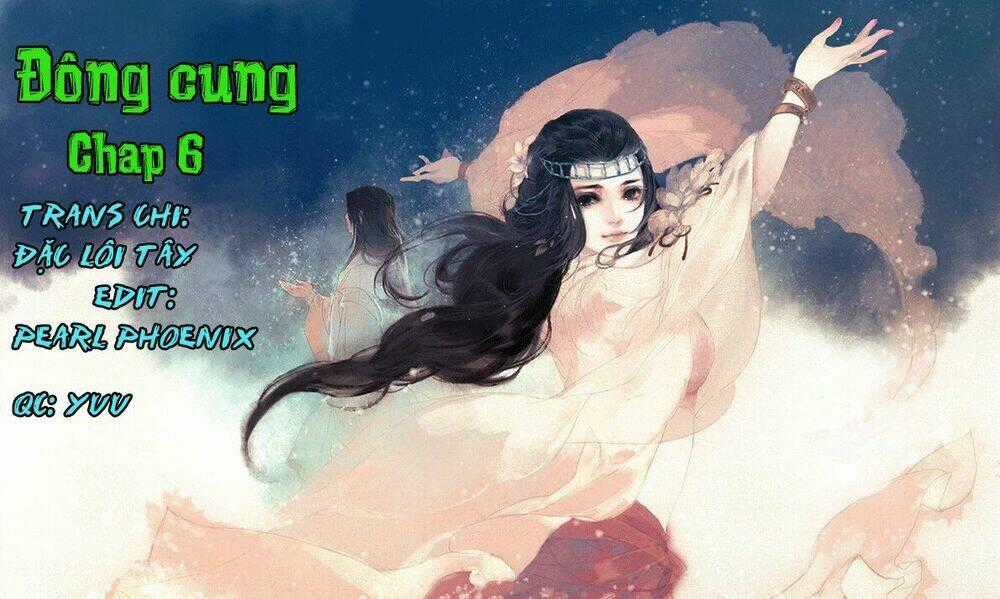 Đông Cung - Chapter 6 - Trang 2