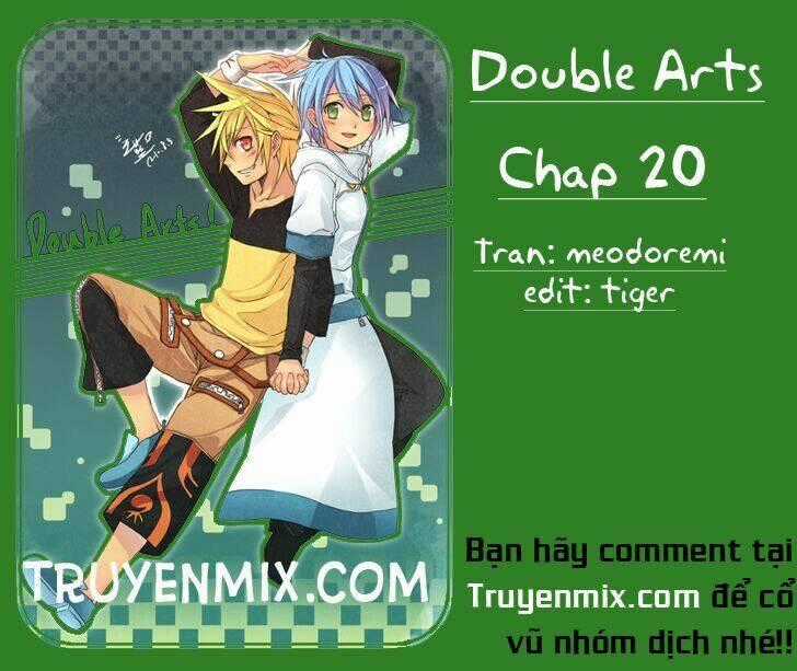 Double Arts - Chapter 20 - Trang 1