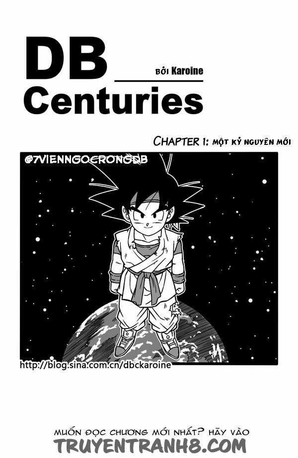 Dragon Ball Centuries - Chapter 1 - Trang 4