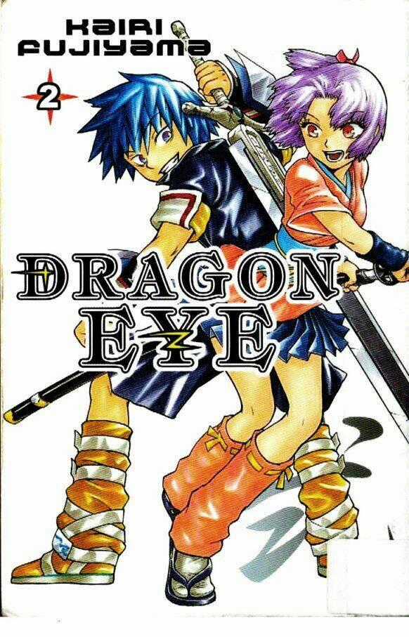Dragon Eye - Chapter 6 - Trang 1