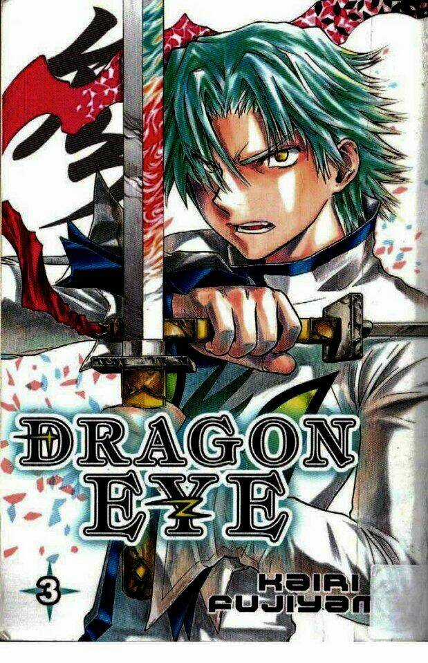 Dragon Eye - Chapter 8 - Trang 3