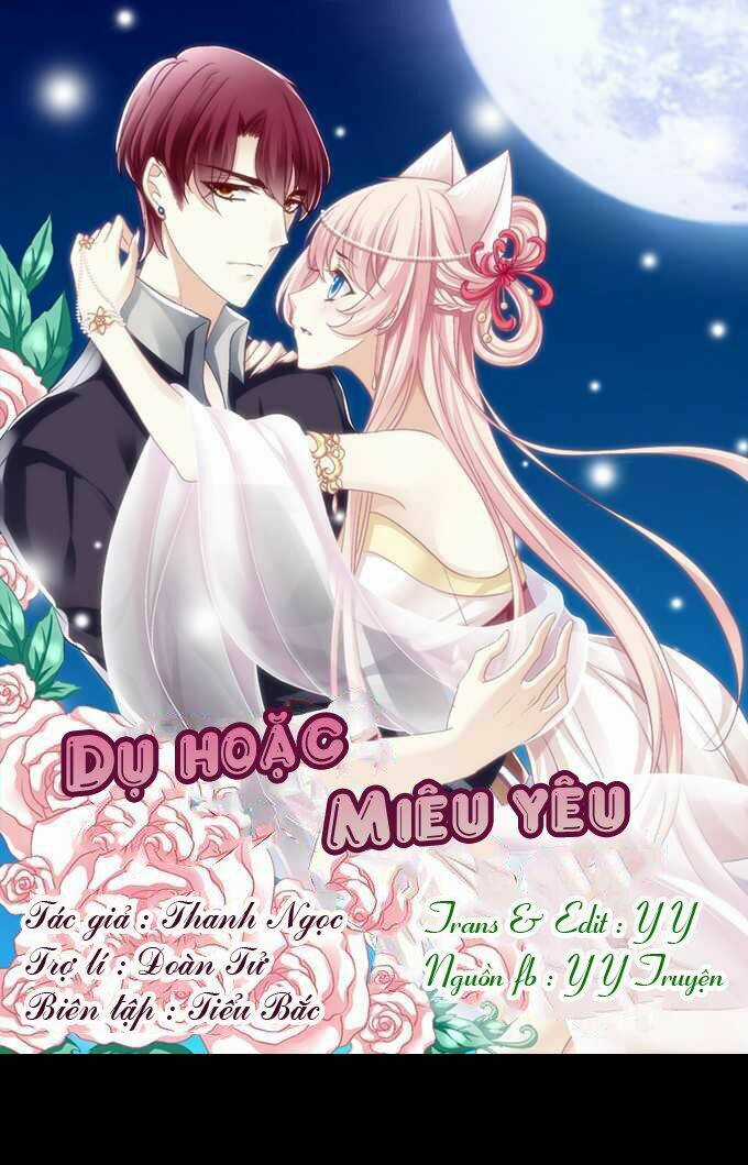 Dụ Hoặc Miêu Yêu - Chapter 1 - Trang 1