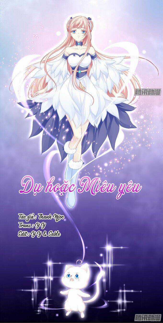 Dụ Hoặc Miêu Yêu - Chapter 111 - Trang 1
