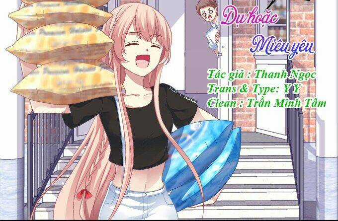 Dụ Hoặc Miêu Yêu - Chapter 22 - Trang 1