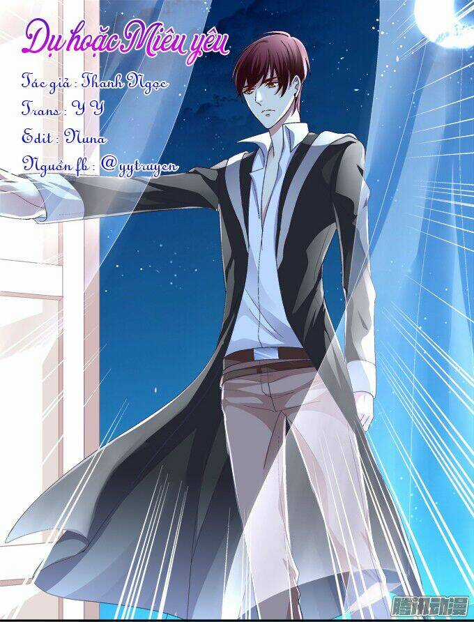 Dụ Hoặc Miêu Yêu - Chapter 24 - Trang 1