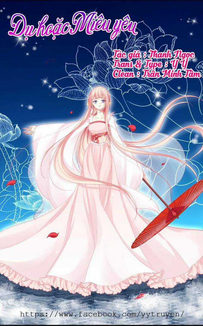 Dụ Hoặc Miêu Yêu - Chapter 35 - Trang 1