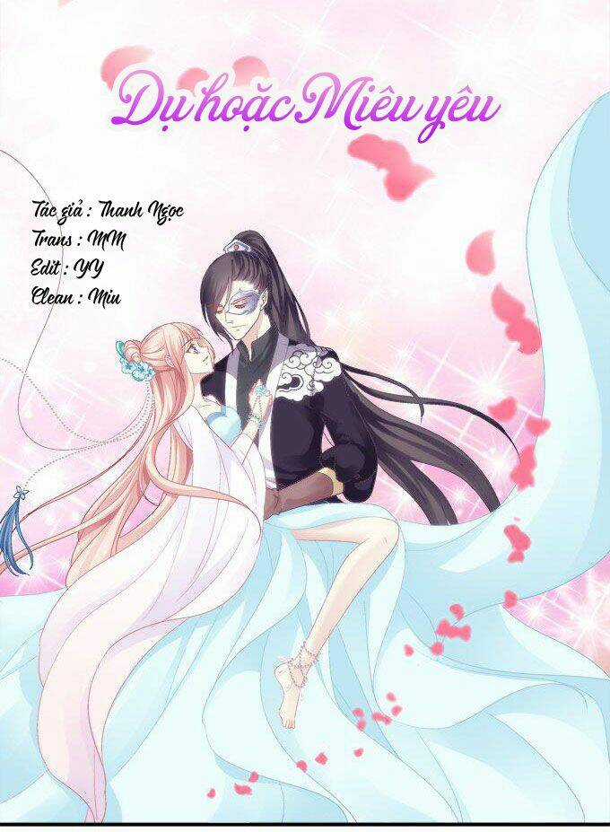 Dụ Hoặc Miêu Yêu - Chapter 61 - Trang 1