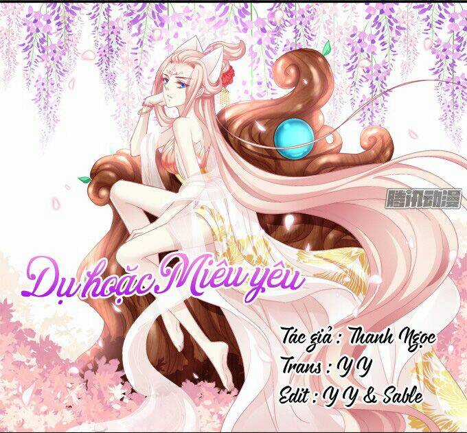 Dụ Hoặc Miêu Yêu - Chapter 98 - Trang 1
