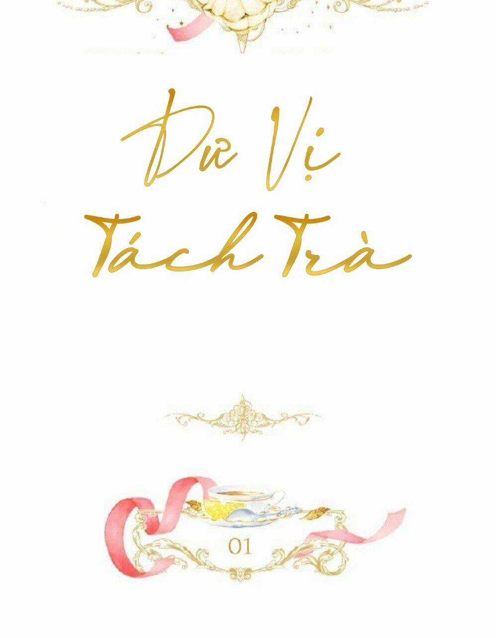 Dư Vị Tách Trà - Chapter 1 - Trang 31