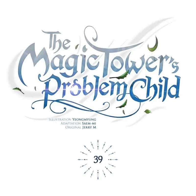 Đứa Con Có Vấn Đề Của Ma Tháp - Chapter 39 - Trang 50