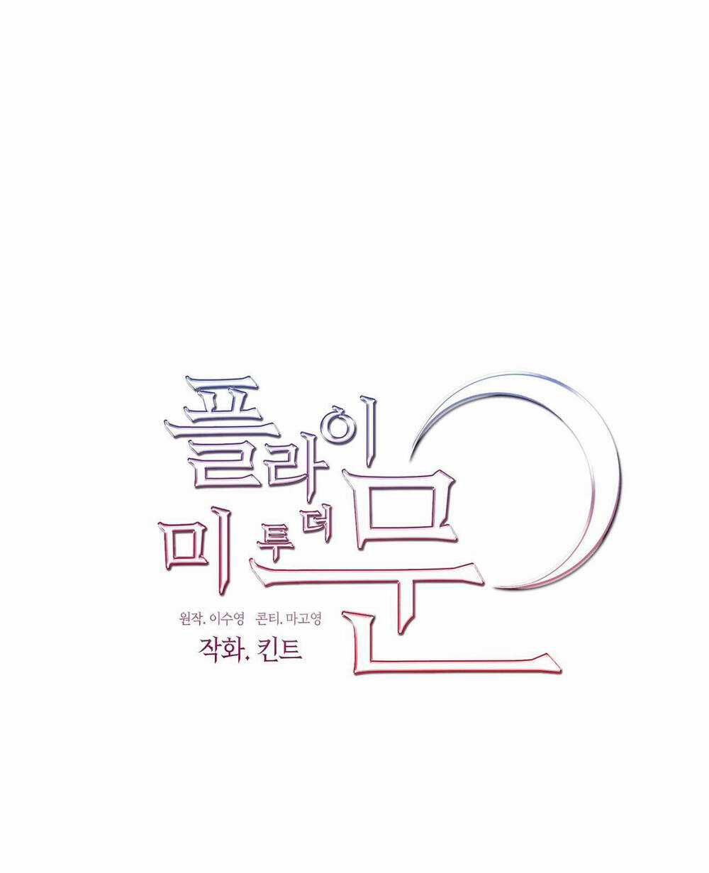 Đưa Em Đến Mặt Trăng - Chapter 53.2 - Trang 21