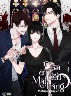 Đọc truyện Đưa Em Đến Mặt Trăng