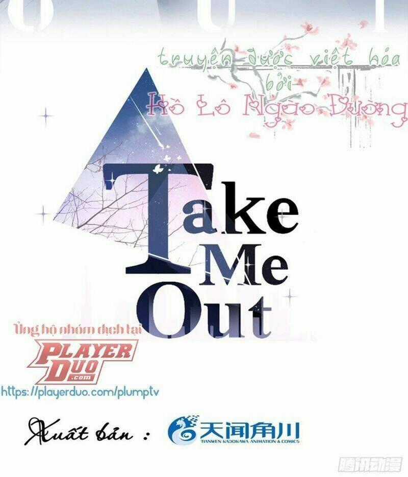 Đưa Em Đi Chơi - Chapter 41 - Trang 2