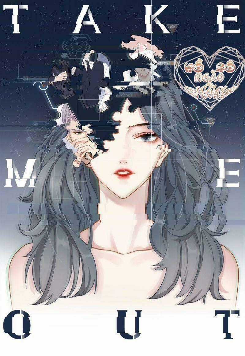 Đưa Em Đi Chơi - Chapter 52 - Trang 1