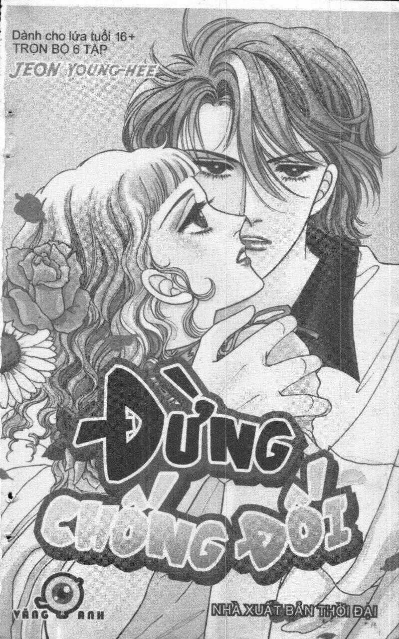 Đừng Chống Đối - Chapter 1 - Trang 1