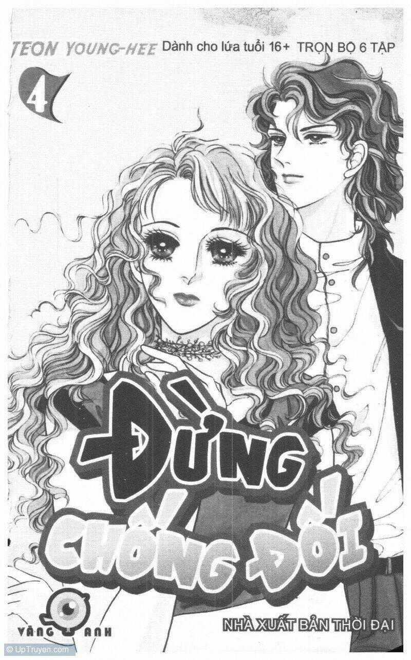 Đừng Chống Đối - Chapter 4 - Trang 1