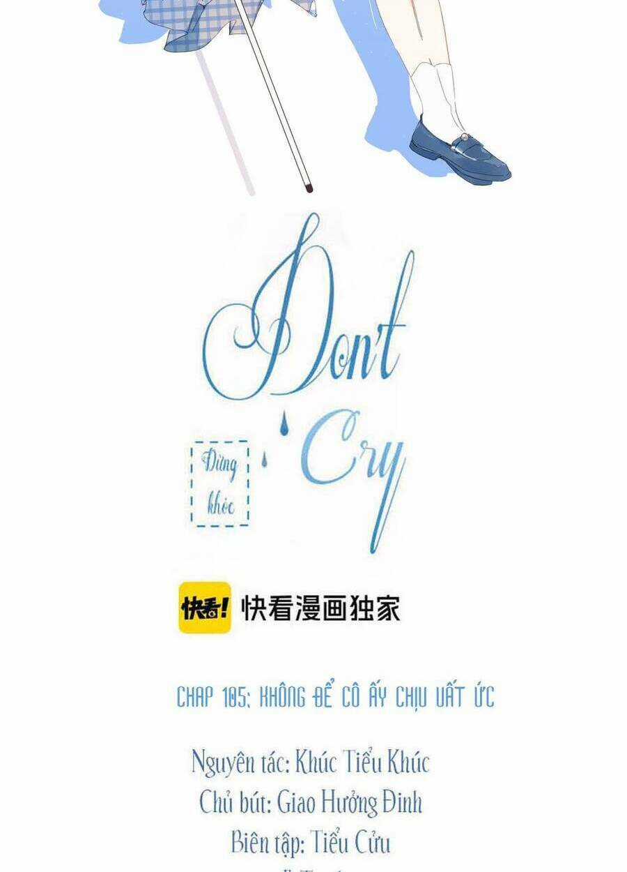 Đừng Khóc - Chapter 105 - Trang 2