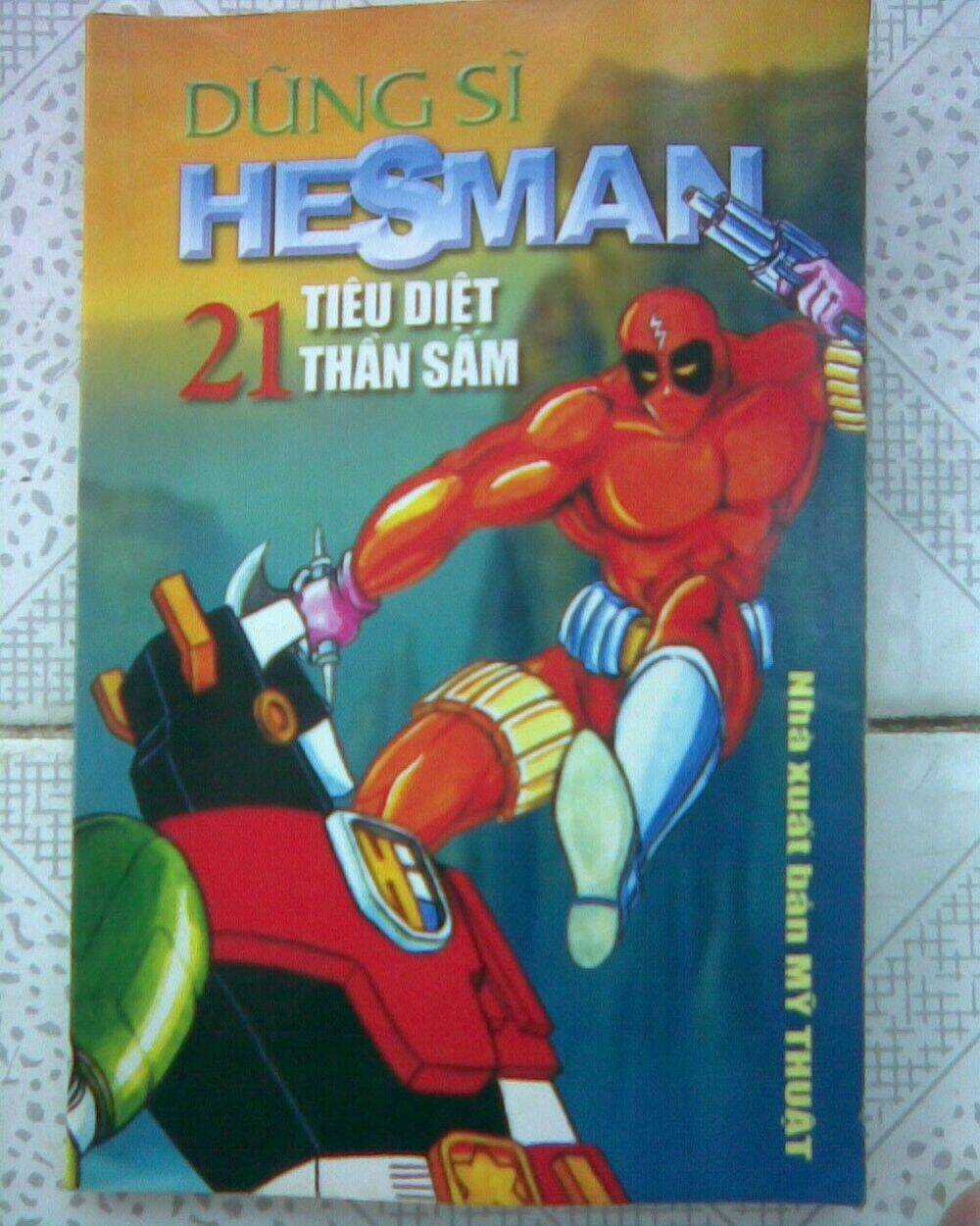 Dũng Sĩ Hesman - Chapter 44 - Trang 33