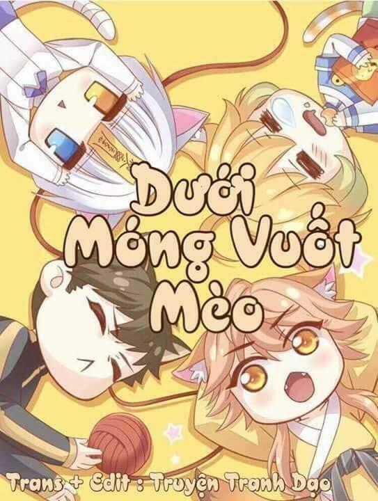 Dưới Móng Vuốt Mèo - Chapter 2 - Trang 1