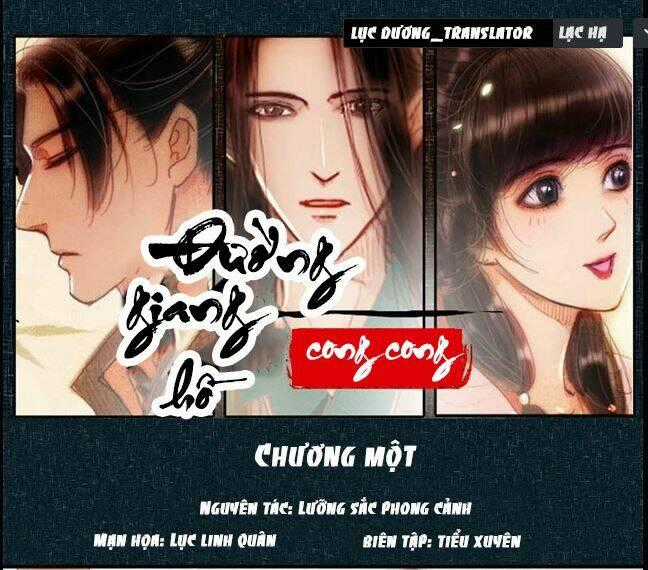 Đường Giang Hồ Cong Cong - Chapter 1 - Trang 1