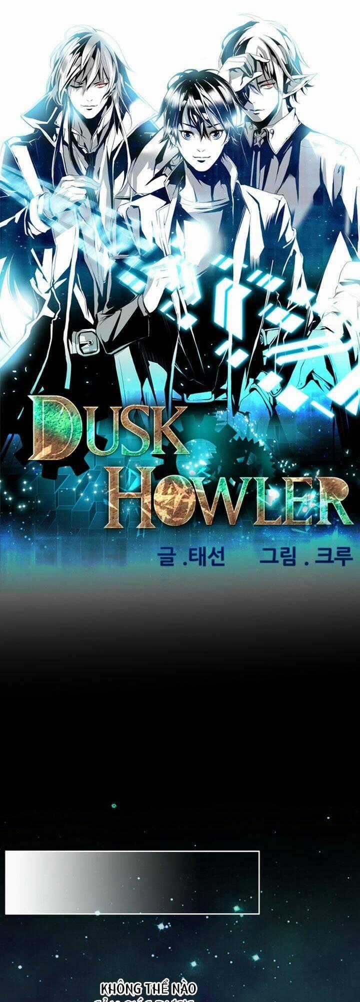 Dusk Howler - Chapter 12 - Trang 2