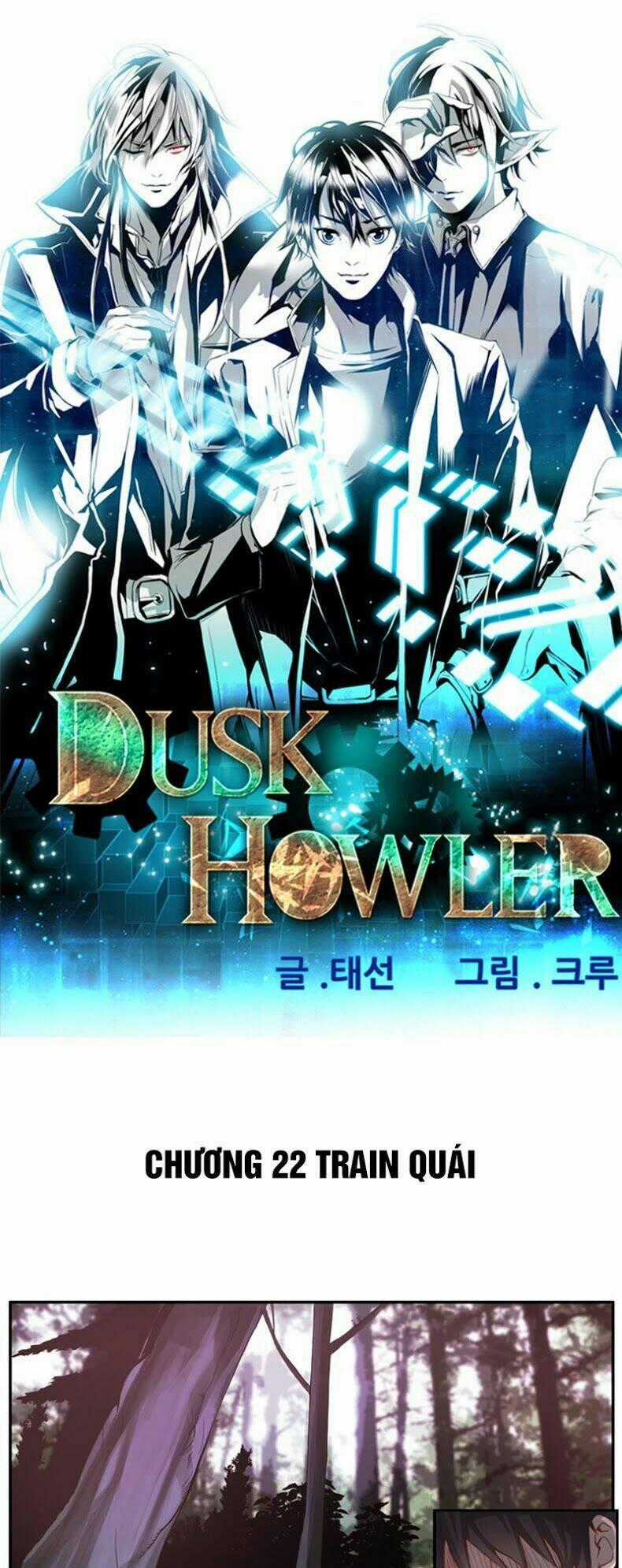 Dusk Howler - Chapter 22 - Trang 2